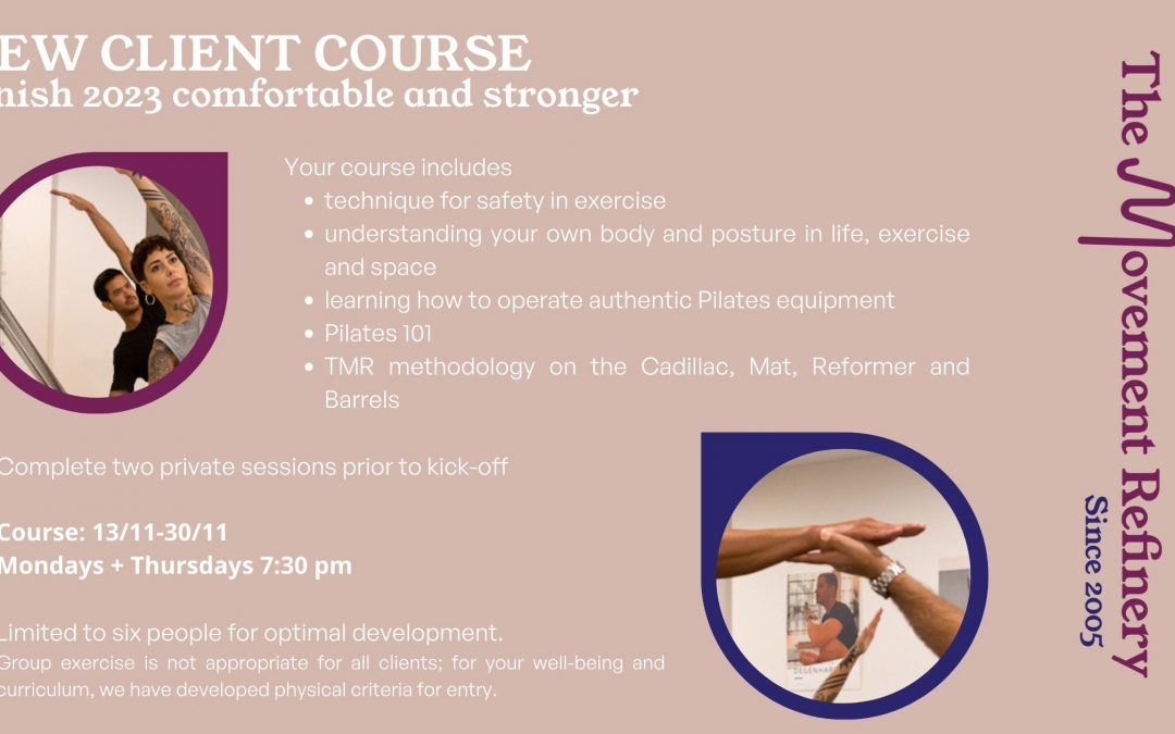 Welcome – sign up for our November new client course